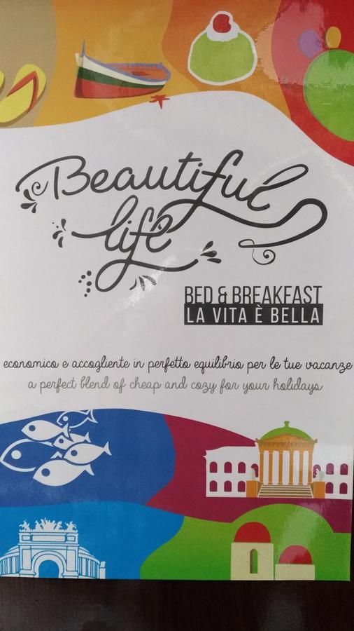 Beautiful Life Bed & Breakfast Palermo Ngoại thất bức ảnh